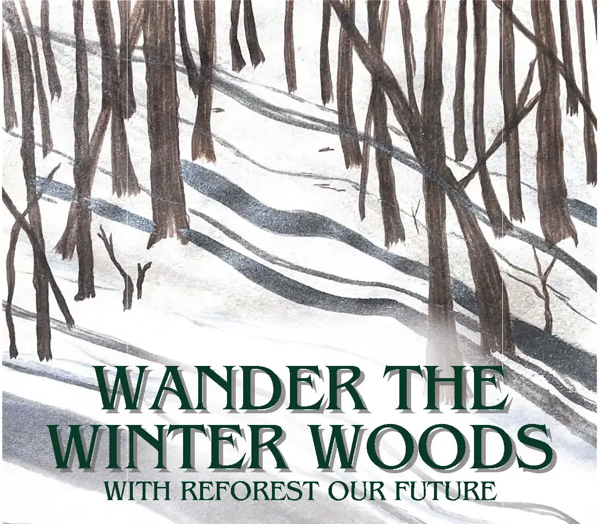 Wander the Winter Woods, image of painted trees